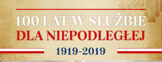 100 lat w służbie dla Niepodległej