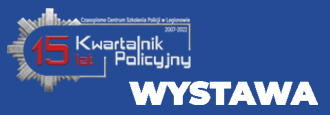 15-lecie Kwartalnika Policyjnego