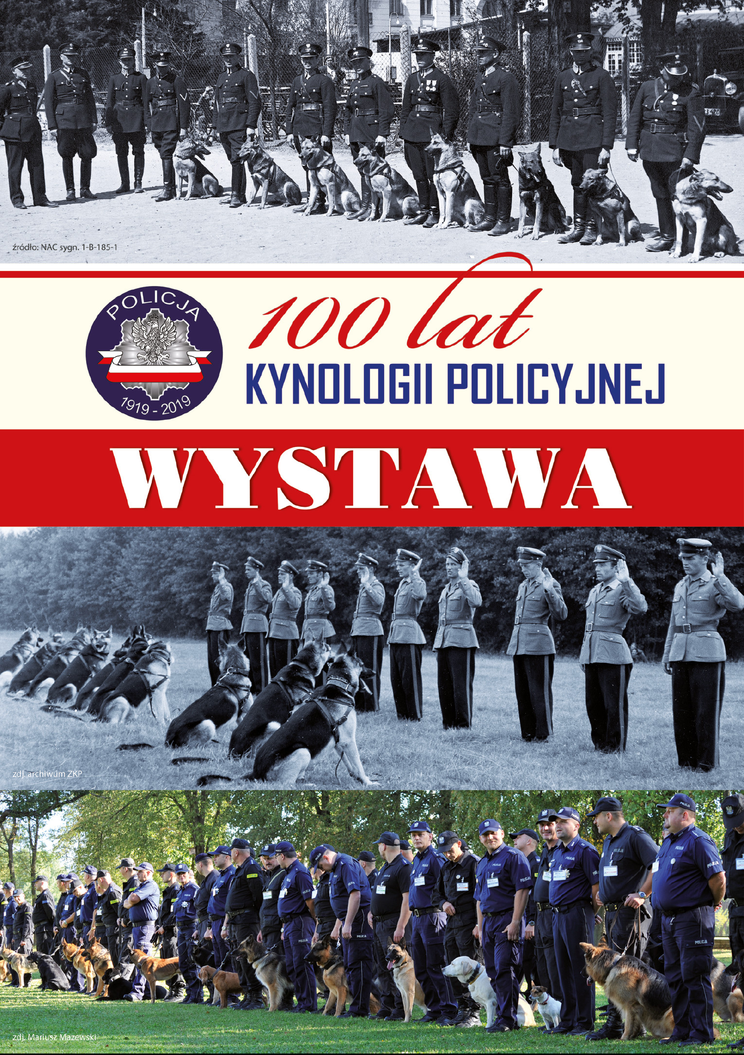 Strona tytułowa prezentacji wystawy. Od góry: zdjęcie grupy przedwojennych policjantów z psami służbowymi, logo 100 lat policji, napis 100 lat kynologii policyjnej, napis wystawa, zdjęcie powojennych funkcjonariuszy z psami służbowymi, zdjęcie współczenych policjantów z psami służbowymi