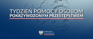 Tydzień pomocy ofiarom.